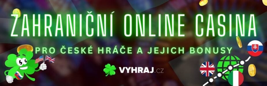 Zahraniční casino pro české hráče Kde najít nejlepší herní zážitky