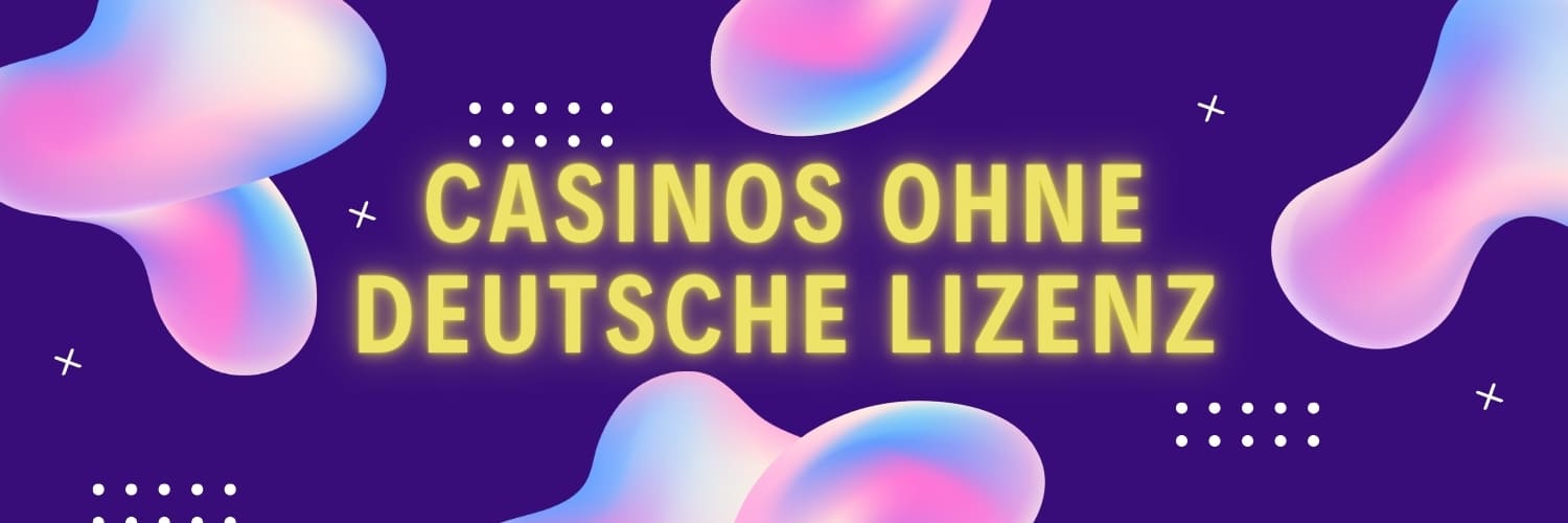 Die Vor- und Nachteile von online casino ohne lizenz 330